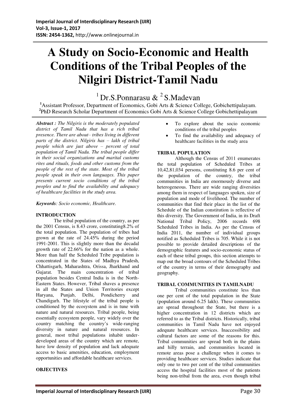 A Study on Socio-Economic and Health Conditions of the Tribal Peoples of the Nilgiri District-Tamil Nadu