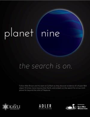 Planet Nine Join the Hunt for a Possible Planet!