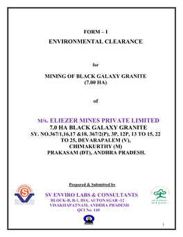M/S. ELIEZER MINES PRIVATE LIMITED 7.0 HA BLACK GALAXY GRANITE SY
