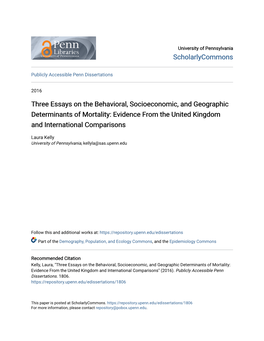 Three Essays on the Behavioral, Socioeconomic, and Geographic Determinants of Mortality: Evidence from the United Kingdom and International Comparisons