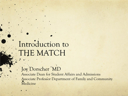 Introduction to the Match Presentation