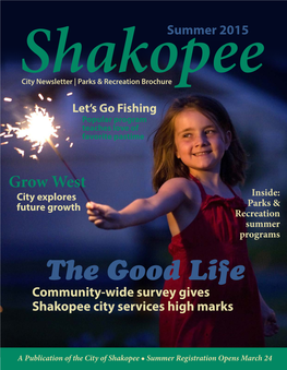 The Good Life Community-Wide Survey Gives Shakopee City Services High Marks