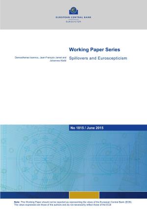 Working Paper Series Demosthenes Ioannou, Jean-François Jamet and Spillovers and Euroscepticism Johannes Kleibl