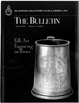 The PEWTER COLLECTORS' CLUB of AMERICA INC