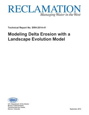 Modeling Delta Erosion with a Landscape Evolution Model