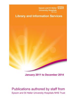 Publications Authored by Staff from Epsom and St Helier University Hospitals NHS Trust