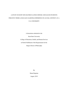 A Study on How Non-Matriculated Chinese and Saudi Students Perceive Their Language Learning Experience in an Esl Context at a U