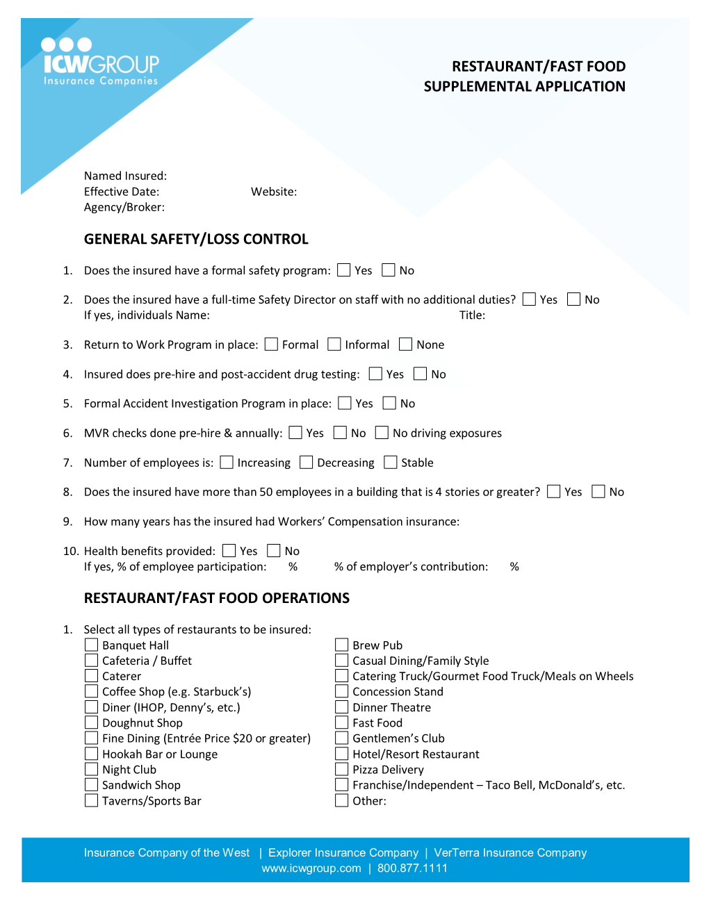 Restaurant/Fast Food Supplemental Application General Safety/Loss Control Restaurant/Fast Food Operations