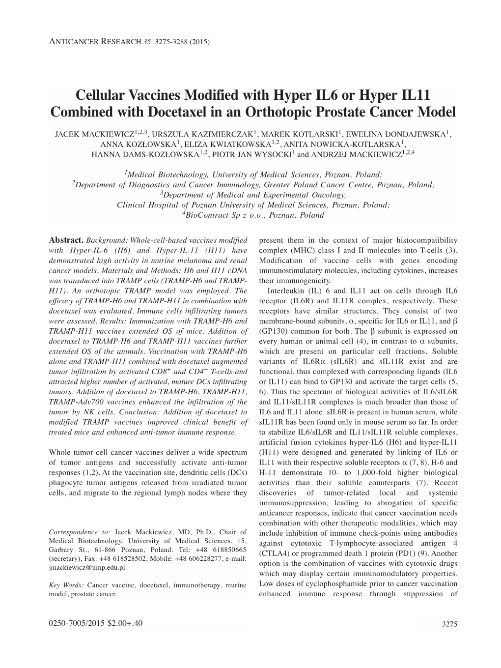 Cellular Vaccines Modified with Hyper IL6 Or Hyper IL11 Combined with Docetaxel in an Orthotopic Prostate Cancer Model