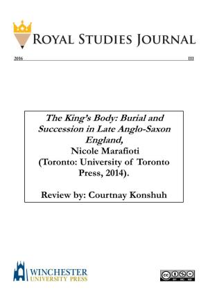Burial and Succession in Late Anglo-Saxon England, Nicole Marafioti (Toronto: University of Toronto Press, 2014)