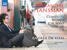 TANSMAN Complete Works for Solo Guitar • 2