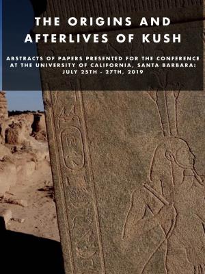 The Origins and Afterlives of Kush