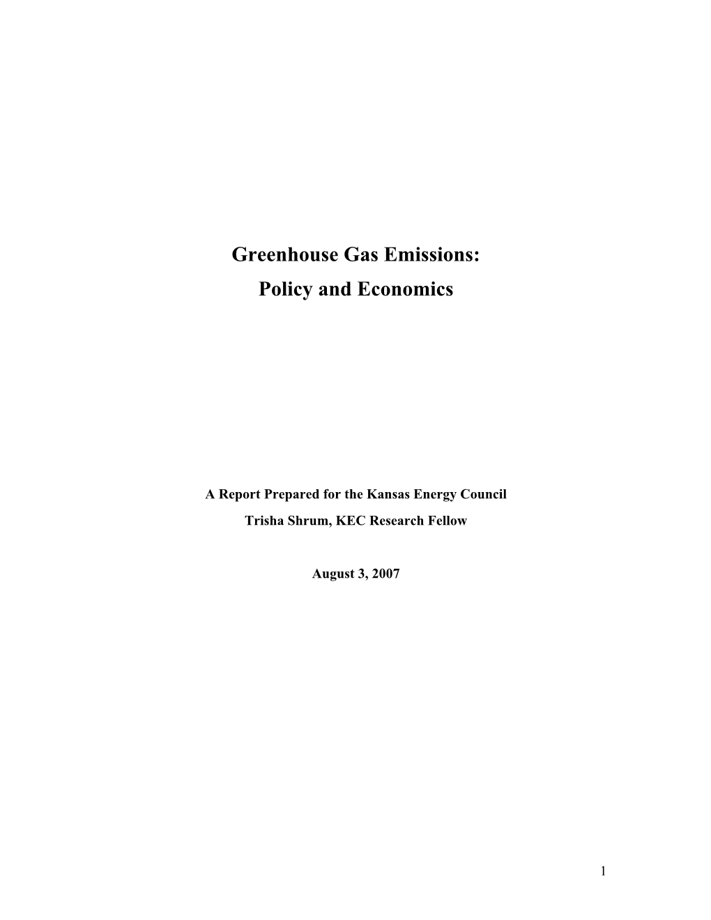 Greenhouse Gas Emissions: Policy and Economics