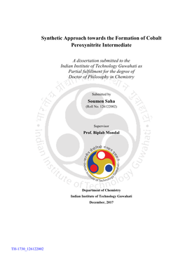 Nthetic Approach Towards the Formation of Cobalt Peroxynitrite Intermediate a Dissertation