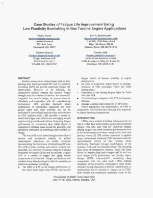 Case Studies of Fatigue Life Improvement Using Low Plasticity Burnishing in Gas Turbine Engine Applications