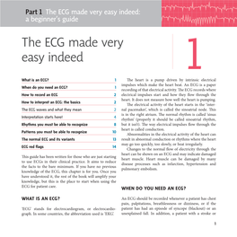 The ECG Made Very Easy Indeed: a Beginner’S Guide