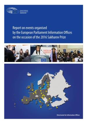 Report on Events Organised by the European Parliament Information Offices on the Occasion of the 2016 Sakharov Prize