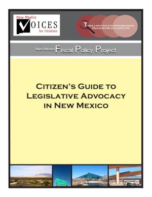 Citizen's Guide to Legislative Advocacy in New Mexico