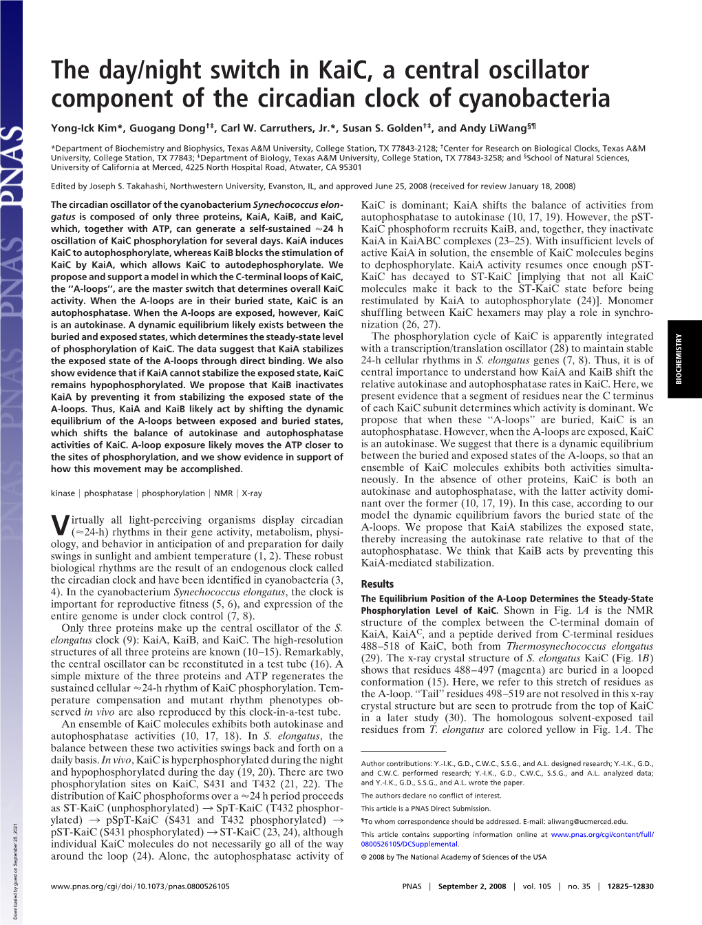 The Day/Night Switch in Kaic, a Central Oscillator Component of the Circadian Clock of Cyanobacteria