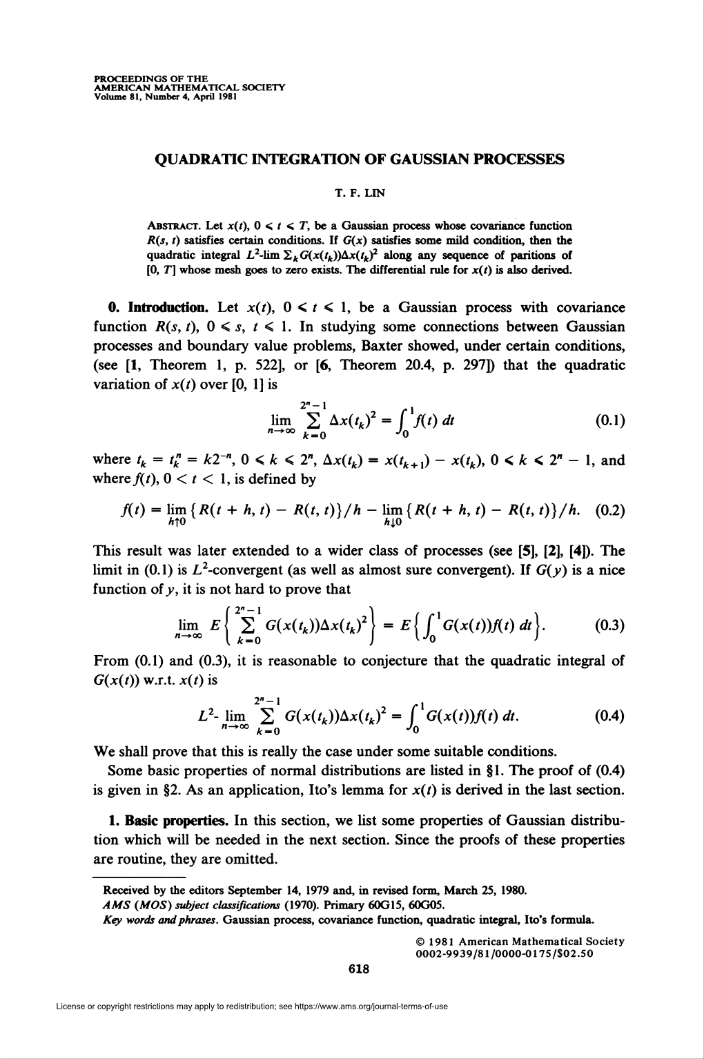 QUADRATIC INTEGRATION of GAUSSIAN PROCESSES Lim 22Ax