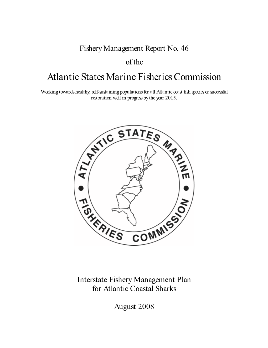 Interstate Fisheries Management Plan for Atlantic Coastal Sharks