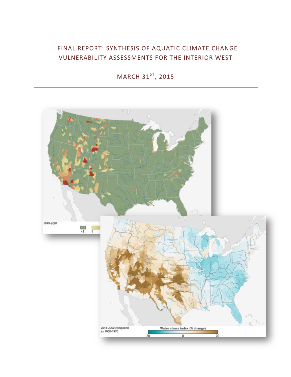 Synthesis of Aquatic Climate Change Vulnerability Assessments for the Interior West