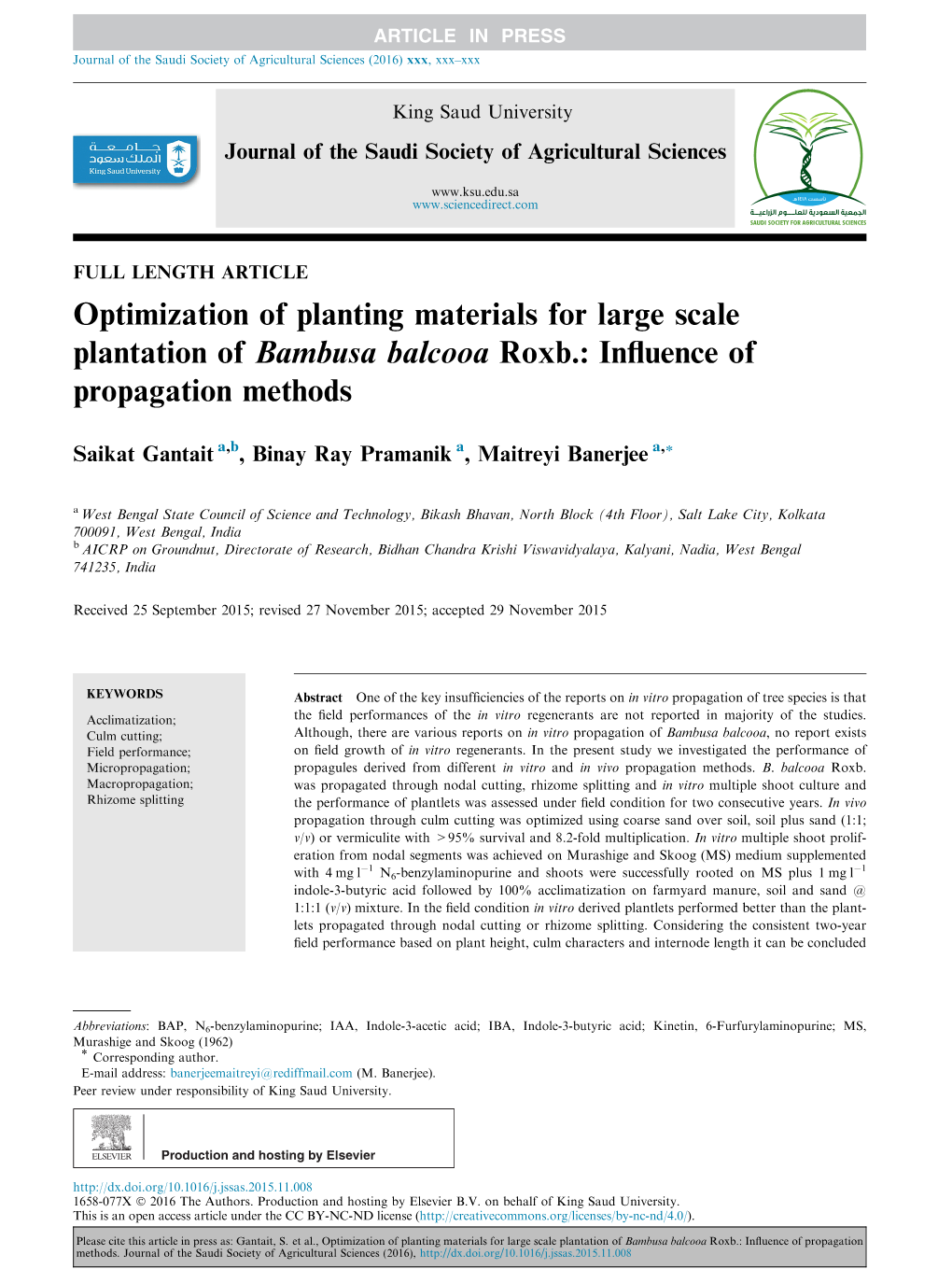 Optimization of Planting Materials for Large Scale Plantation of Bambusa Balcooa Roxb.: Inﬂuence of Propagation Methods