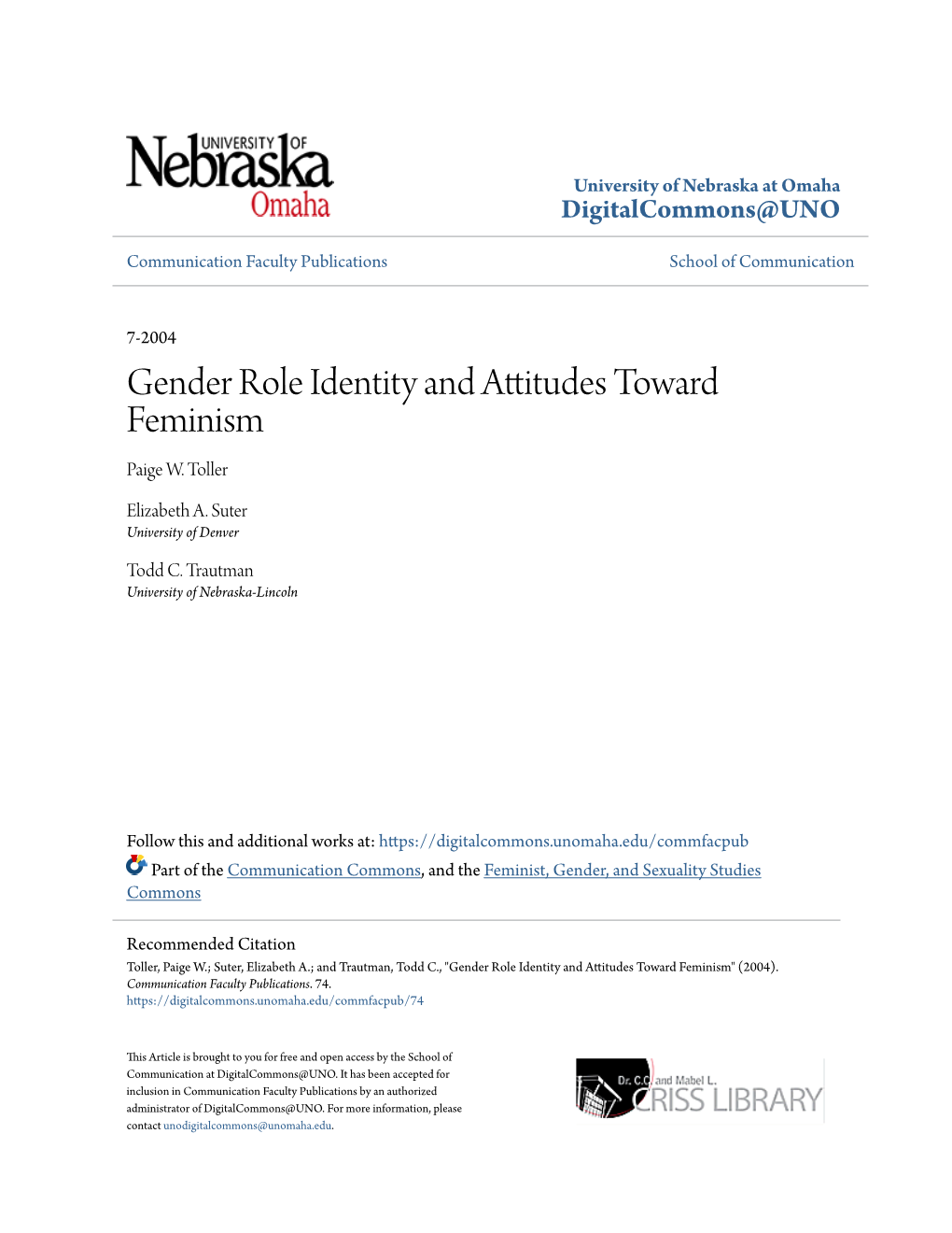 Gender Role Identity and Attitudes Toward Feminism Paige W