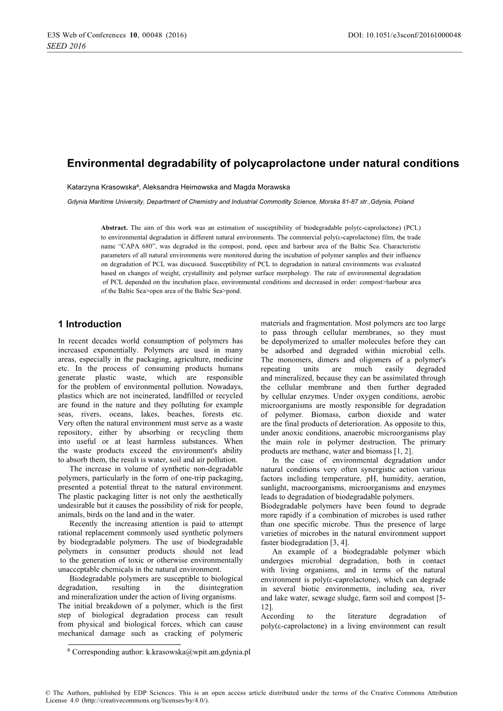 Environmental Degradability of Polycaprolactone Under Natural Conditions