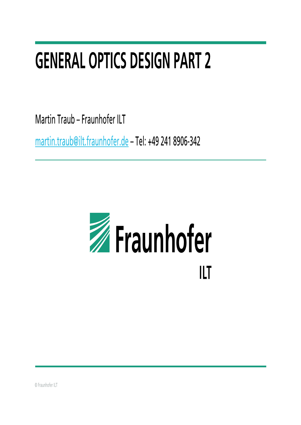 General Optics Design Part 2