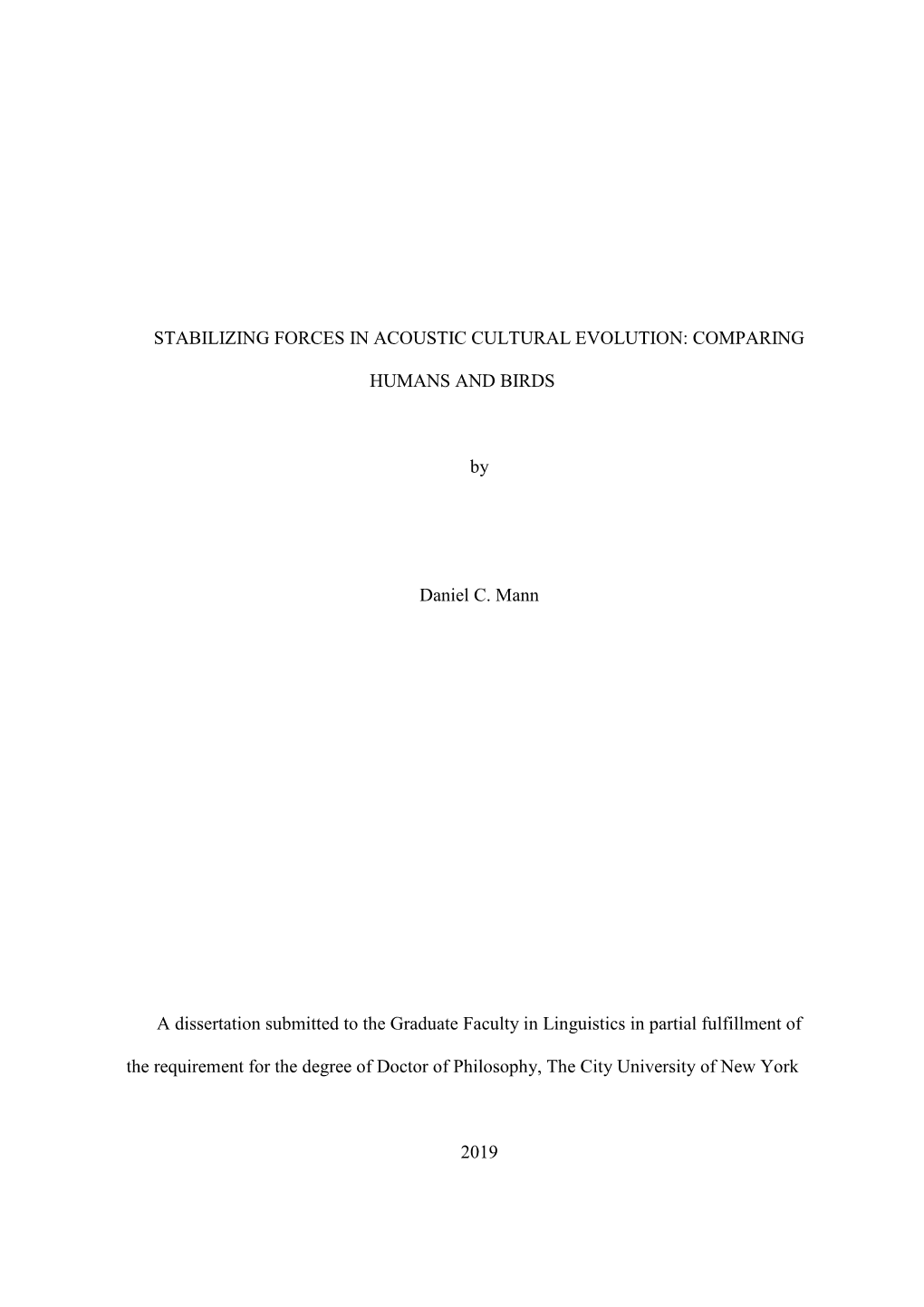 COMPARING HUMANS and BIRDS by Daniel C. Mann a Dissertation