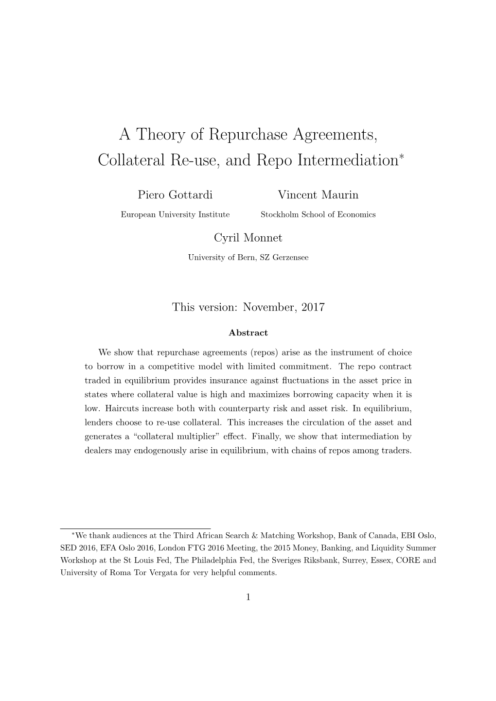 A Theory of Repurchase Agreements, Collateral Re-Use, and Repo Intermediation∗