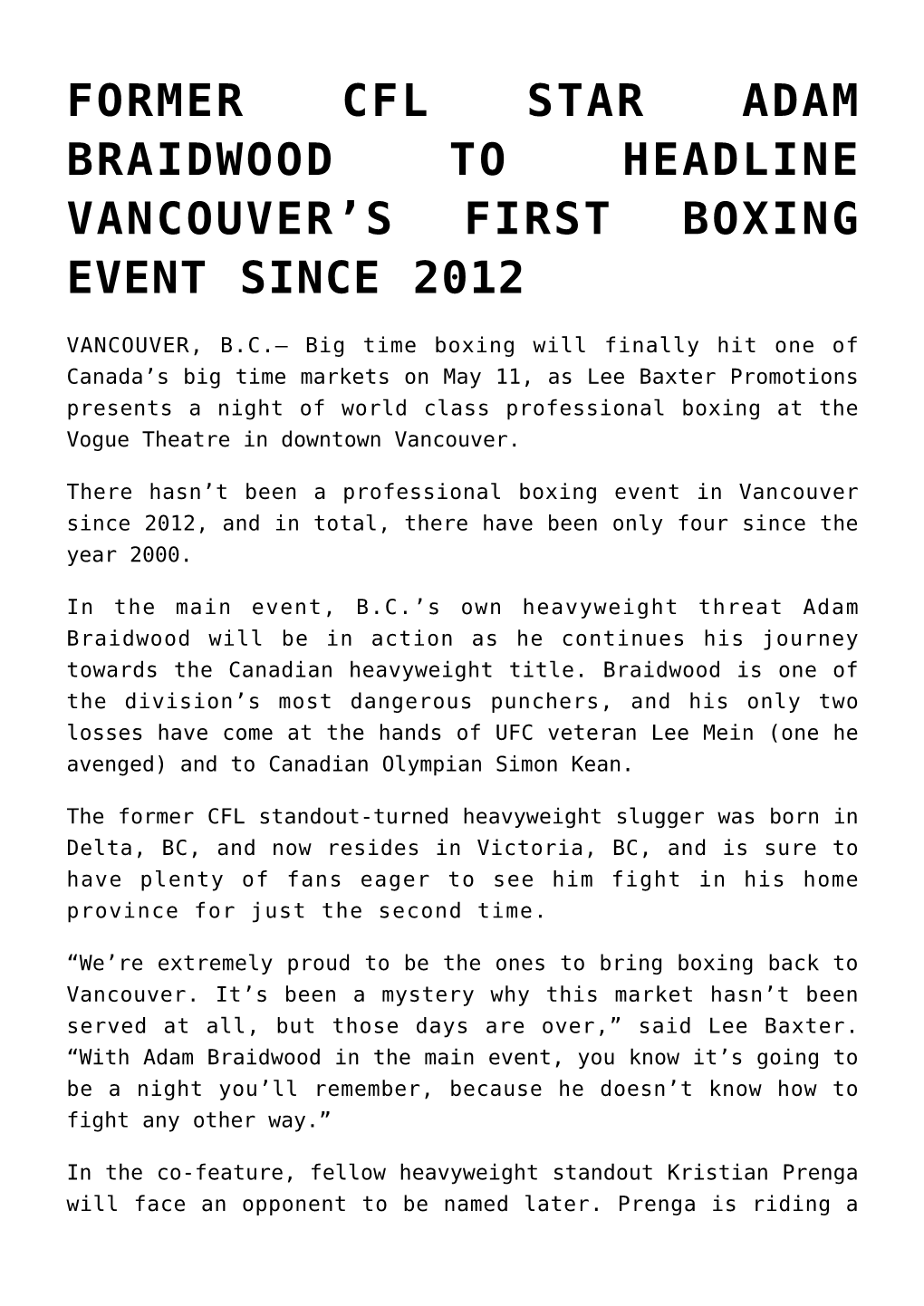 Former Cfl Star Adam Braidwood to Headline Vancouver’S First Boxing Event Since 2012
