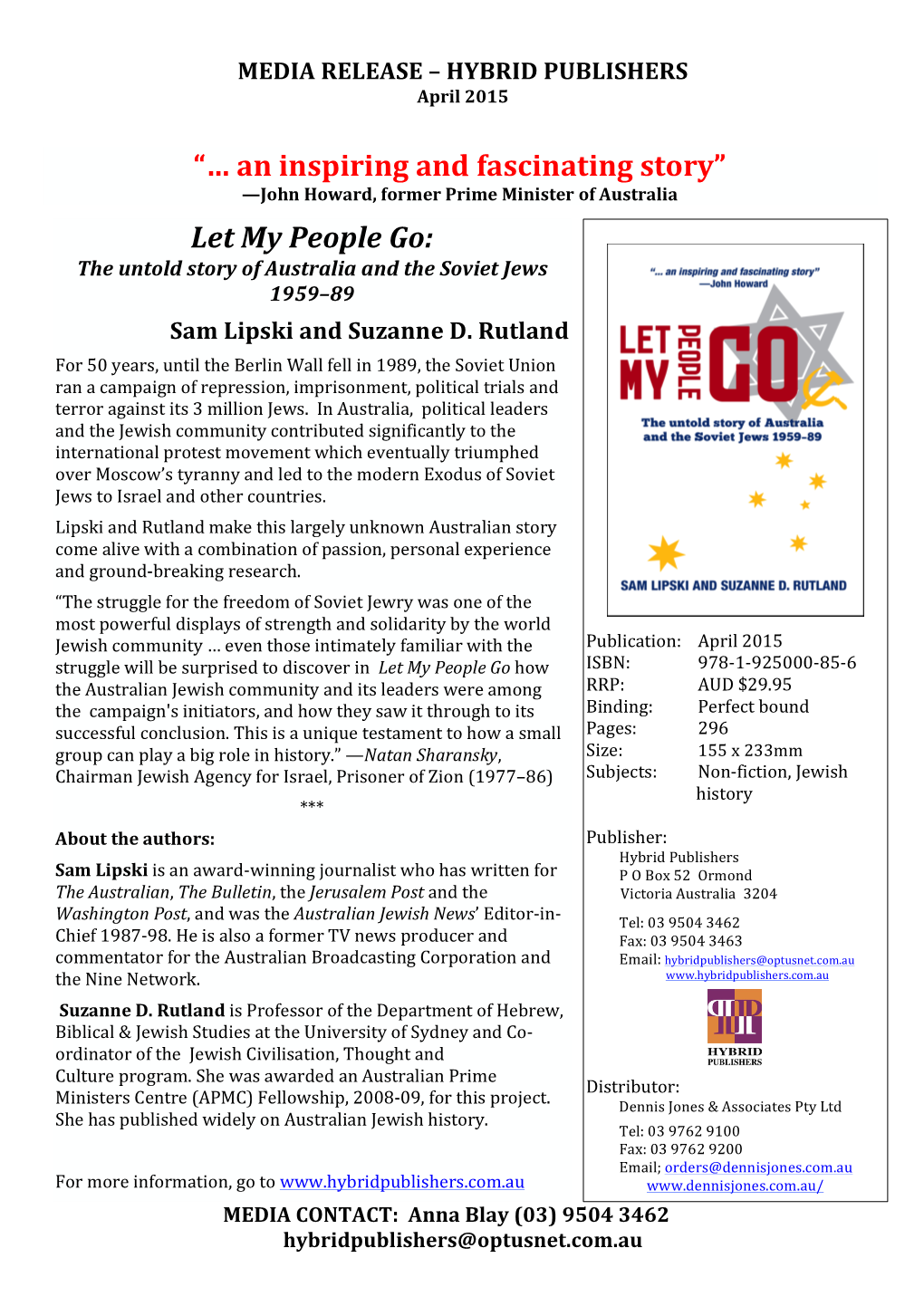 Let My People Go: the Untold Story of Australia and the Soviet Jews 1959–89 Sam Lipski and Suzanne D