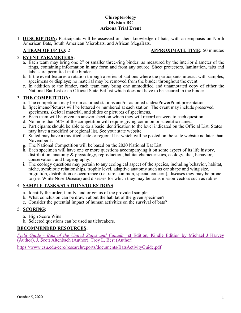 Chiropterology Division BC Arizona Trial Event 1 1. DESCRIPTION: Participants Will Be Assessed on Their Knowledge of Bats, With