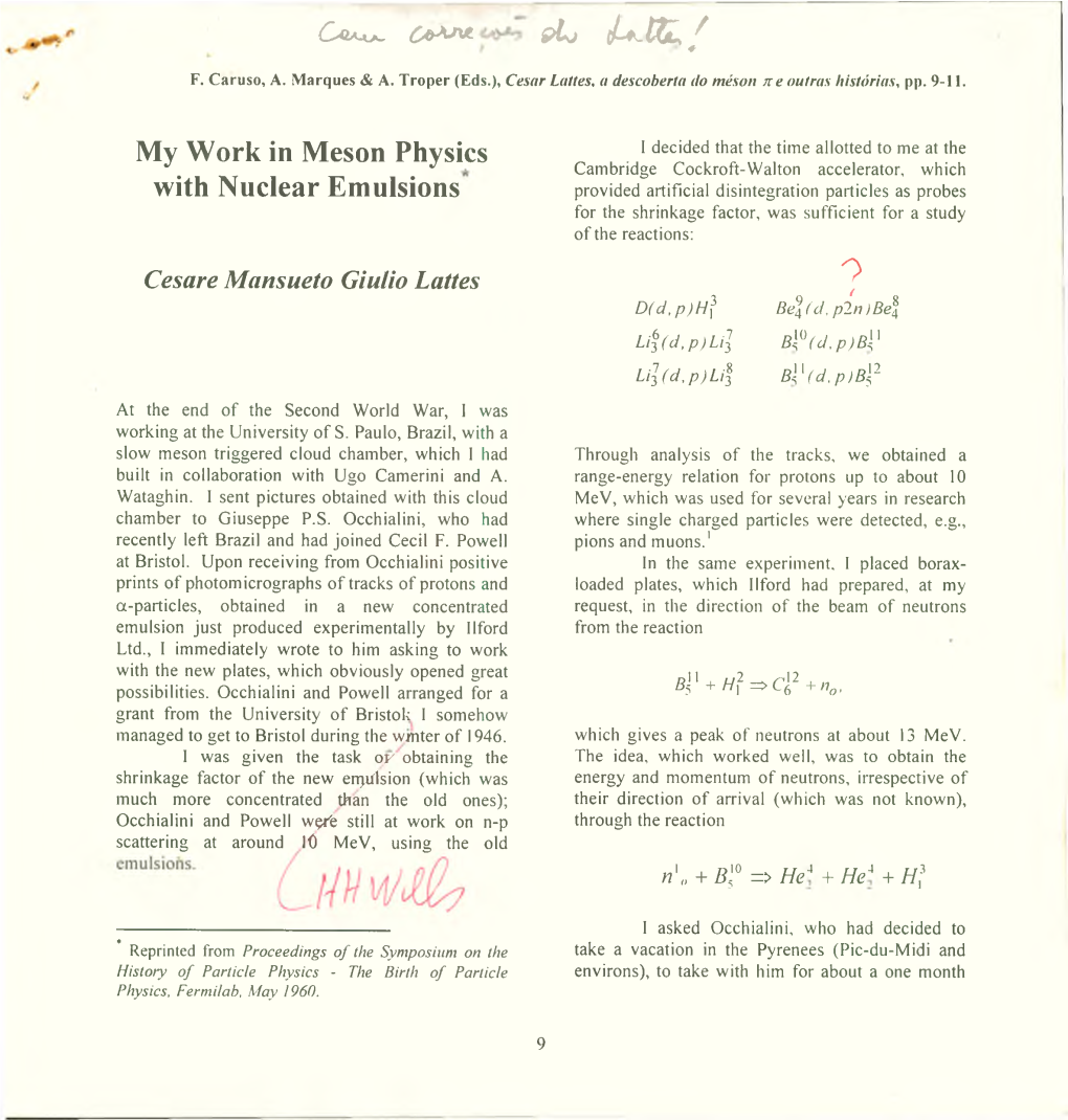 My Work in Meson Physics with Nuclear Emulsions Cesar Lattes