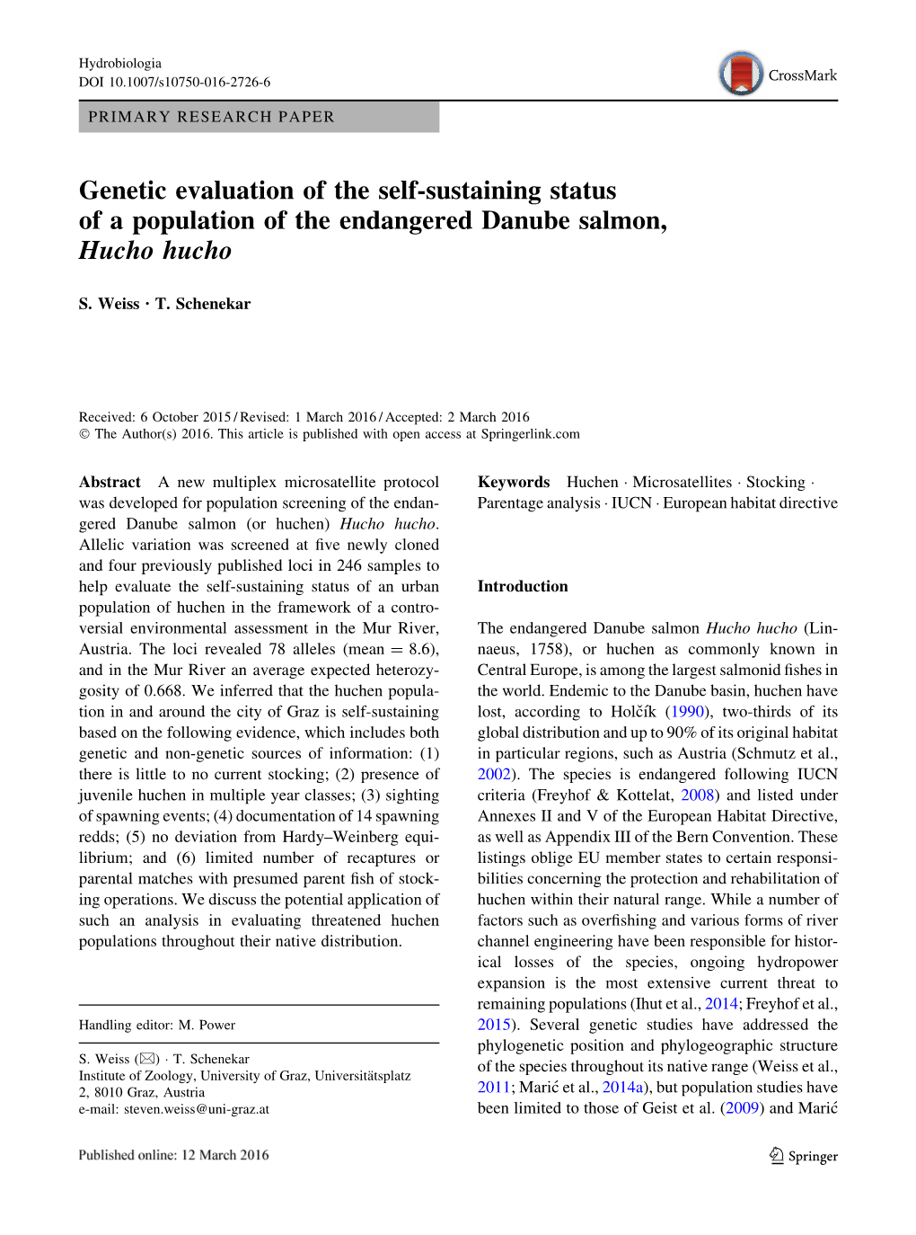 Genetic Evaluation of the Self-Sustaining Status of a Population of the Endangered Danube Salmon, Hucho Hucho