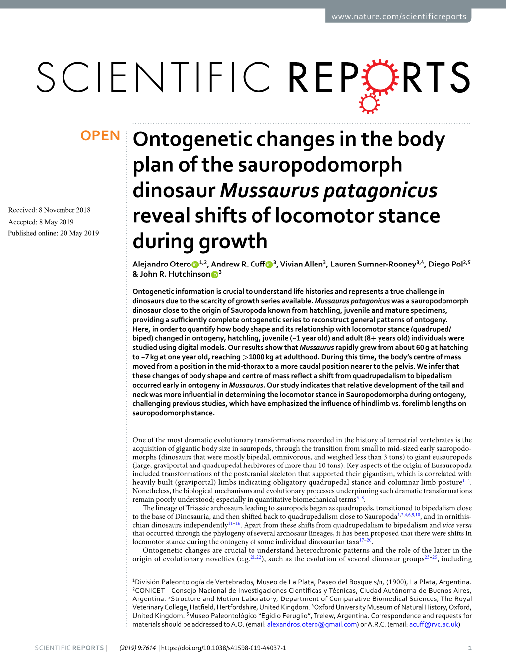 Ontogenetic Changes in the Body Plan of the Sauropodomorph Dinosaur Mussaurus Patagonicus Reveal Shifts of Locomotor Stance Duri