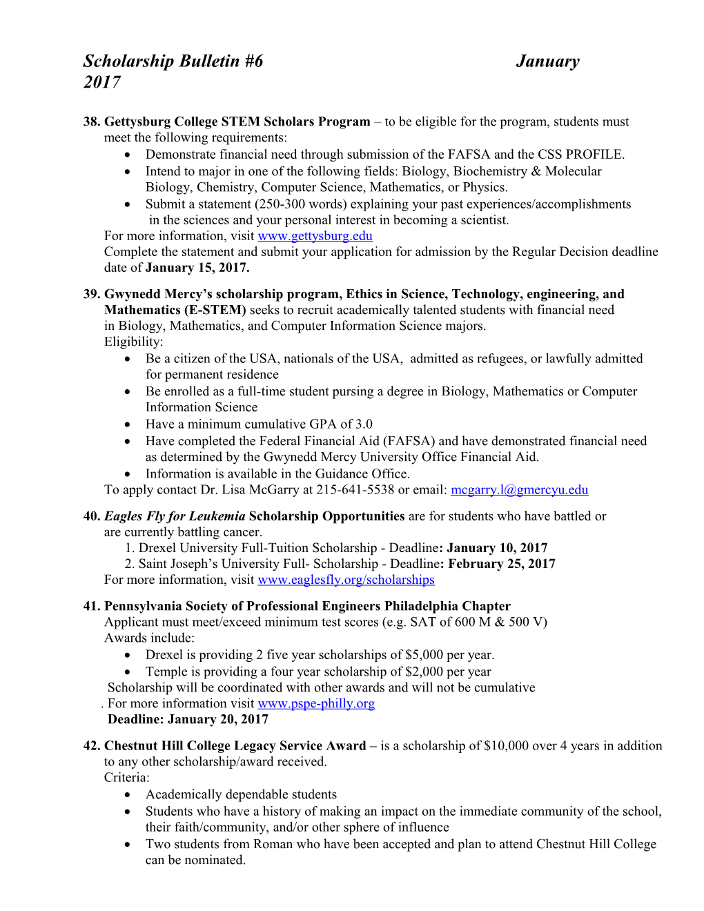 38. Gettysburg College STEM Scholars Program to Be Eligible for the Program, Students Must