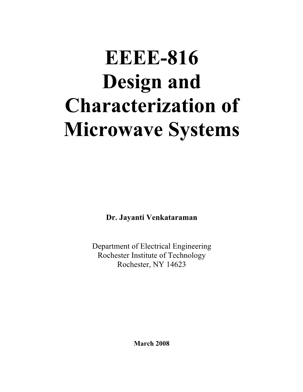 EEEE-816 Design and Characterization of Microwave Systems