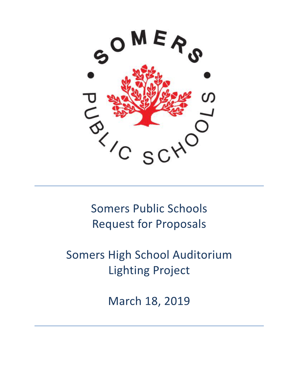 Somers Public Schools Request for Proposals Somers High School