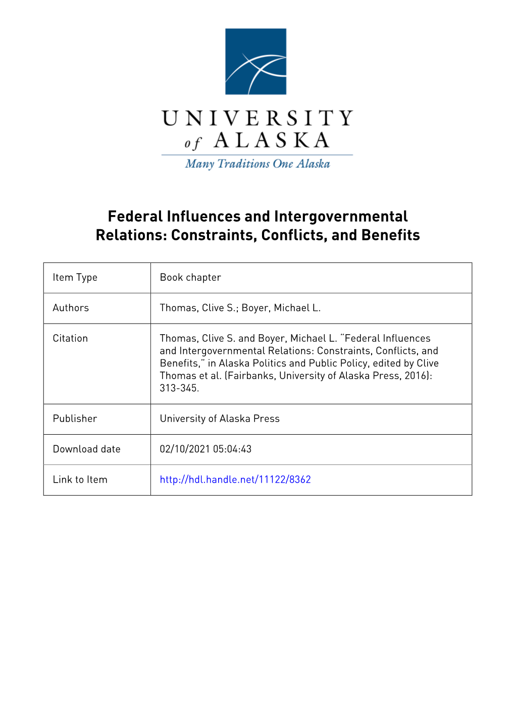 Federal Influences and Intergovernmental Relations: Constraints, Conflicts, and Benefits