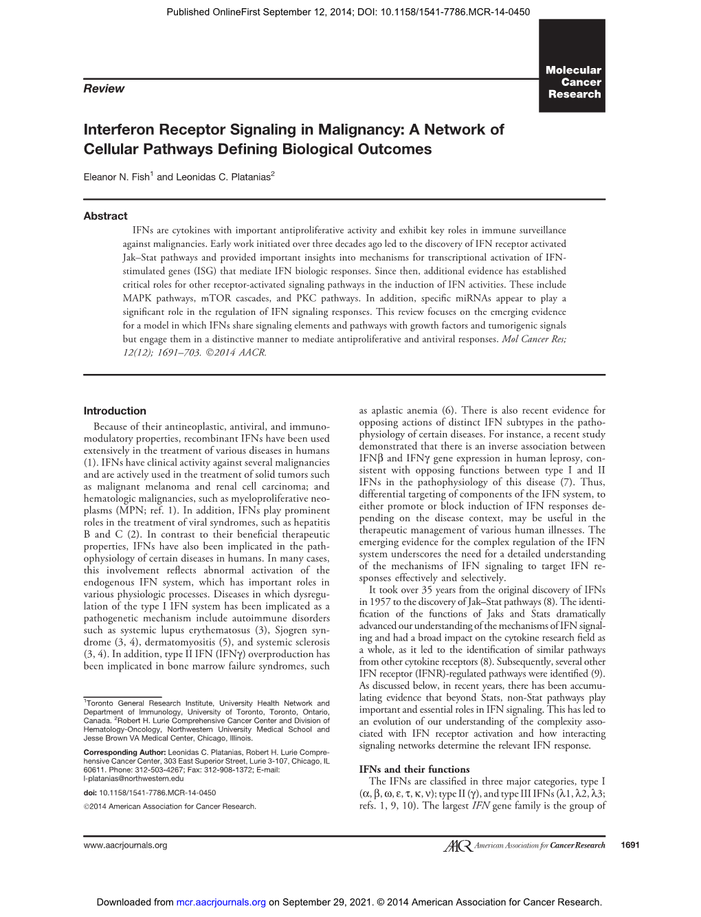 Interferon Receptor Signaling in Malignancy: a Network of Cellular Pathways Deﬁning Biological Outcomes