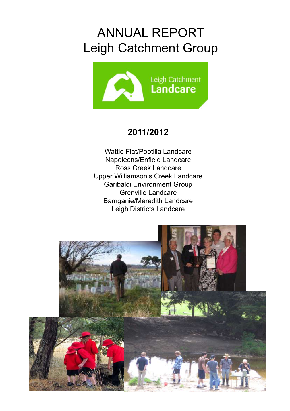 ANNUAL REPORT Leigh Catchment Group