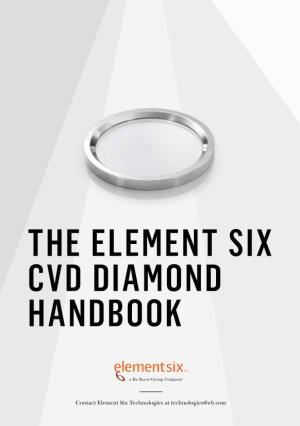 The Element Six Cvd Diamond Handbook