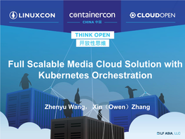 Full Scalable Media Cloud Solution with Kubernetes Orchestration