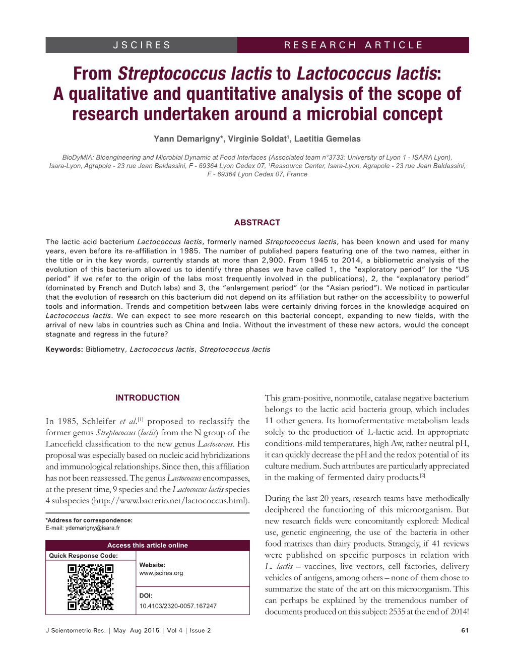 From Streptococcus Lactis to Lactococcus Lactis: a Qualitative and Quantitative Analysis of the Scope of Research Undertaken Around a Microbial Concept
