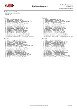 The Bone Crushers Draft Results 06-Mar-2014 12:54 AM ET