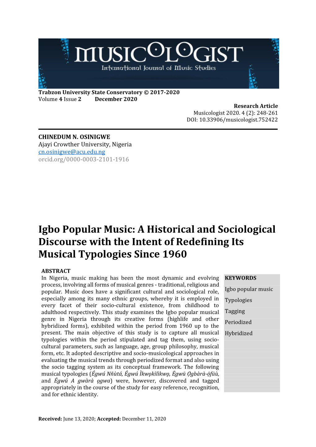 Igbo Popular Music: a Historical and Sociological Discourse with the Intent of Redefining Its Musical Typologies Since 1960