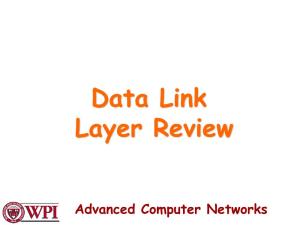Data Link Layer Review